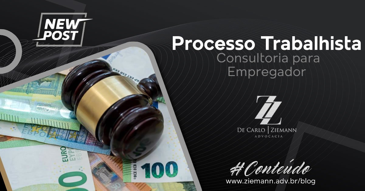 Processo Trabalhista: Consultoria para Empregador